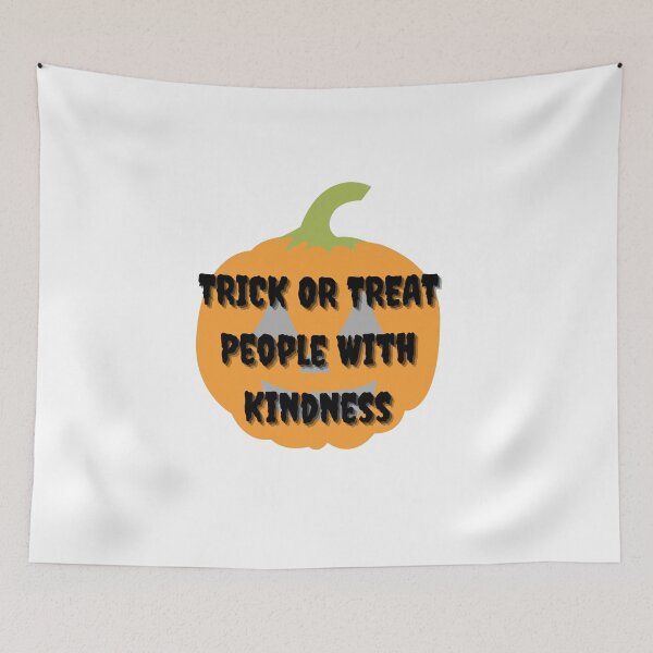 Item preview, Harry Style- trick or treat people with kindness designed and sold by Sanskrati.