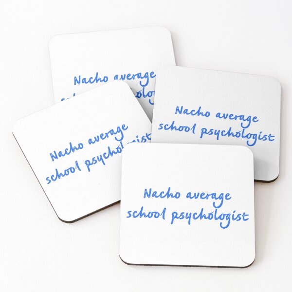 Item preview, Nacho average school psychologist designed and sold by firegalaxy.