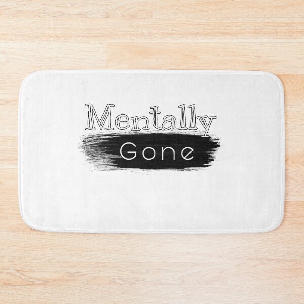Item preview, Mentally Gone designed and sold by AthleticWolves.
