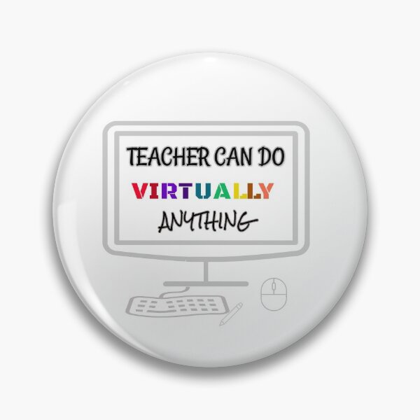 Item preview, Teacher Can Do Virtually Anything designed and sold by Maya75.