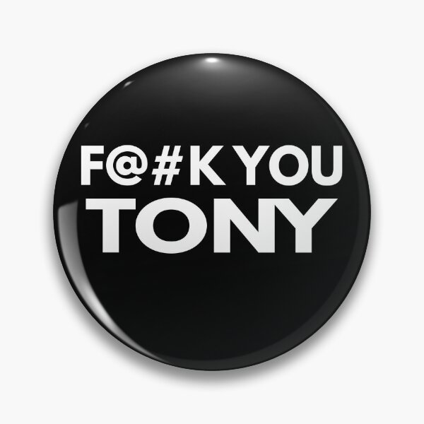 Item preview, F@#K You Tony Funny Dog Meme designed and sold by Sean Moon.