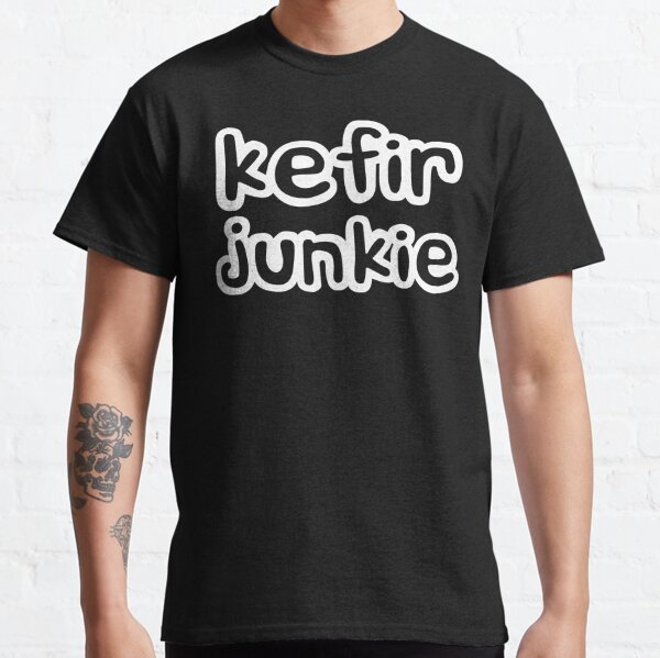 Kefir Junkie - Funny Design for Kefir enthusiasts