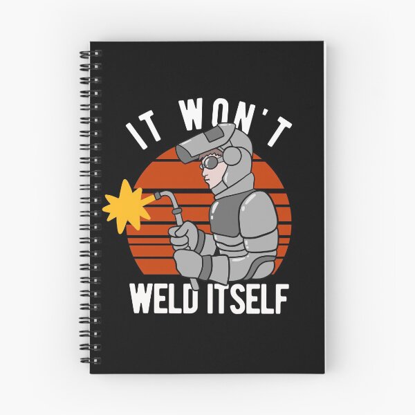 Item preview, Welding Guy - It Wont Weld Itself designed and sold by CanadianUnicorn.
