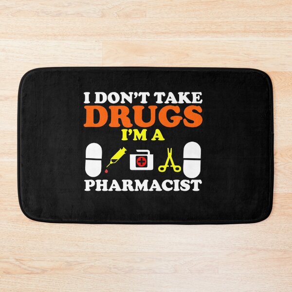 Item preview, Pharmacists don't take drugs designed and sold by TeeZoneZtore.