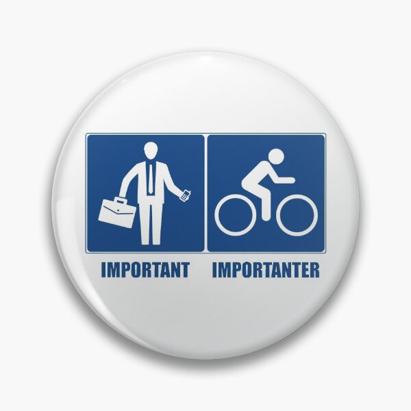 Item preview, Work Is Important, Cycling Is Importanter designed and sold by Esskay Designs.