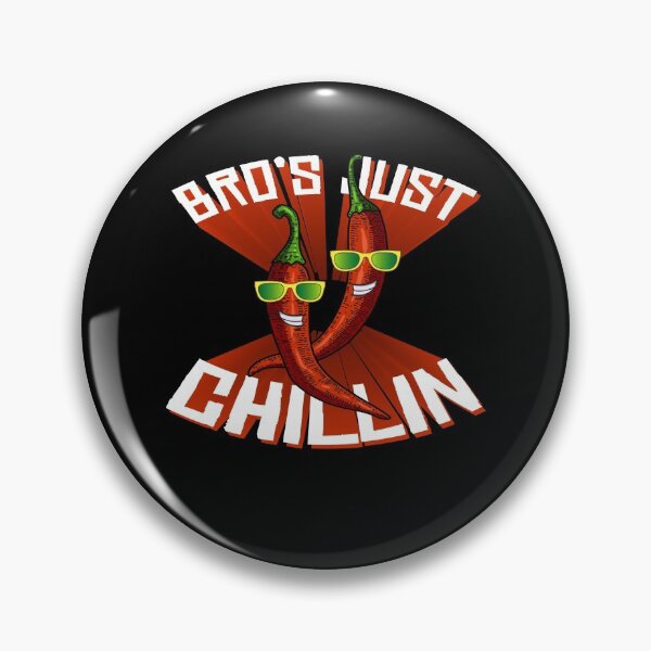 Item preview, Bros Just Chillin Pepperoni Hot Scoville designed and sold by MooonTees.