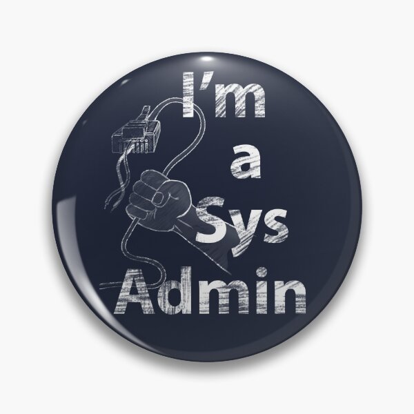 Item preview, I'm a Sys Admin - updated design designed and sold by tuzlay.