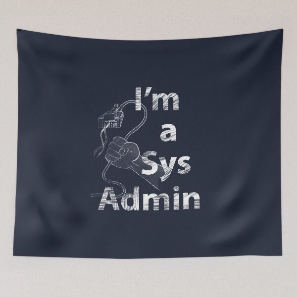 Item preview, I'm a Sys Admin - updated design designed and sold by tuzlay.