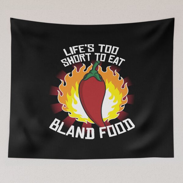 Item preview, Lifes Too Short Bland Food Pepperoni Hot designed and sold by MooonTees.