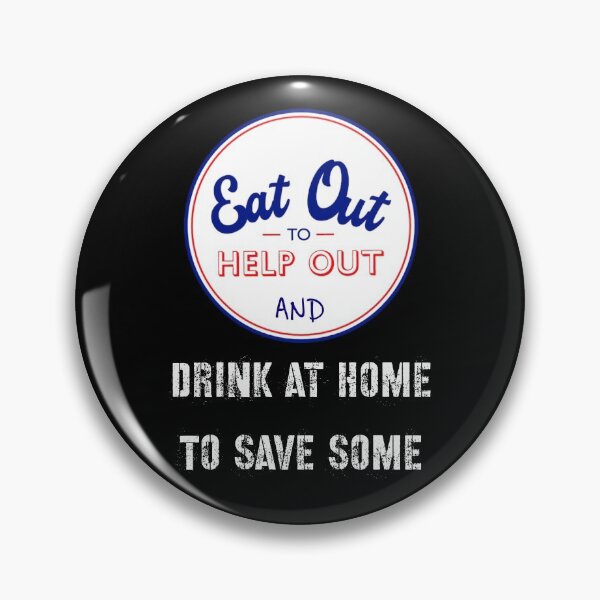 Item preview, Eat out to help out and drink at home to save some designed and sold by funkybay.