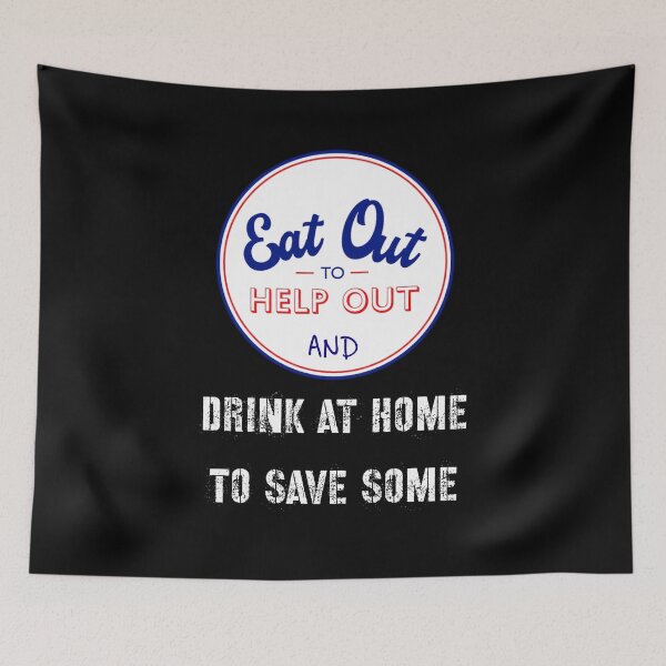 Item preview, Eat out to help out and drink at home to save some designed and sold by funkybay.