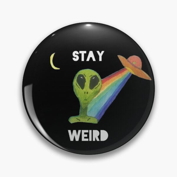 Item preview, Stay Weird designed and sold by Groovy-Art.