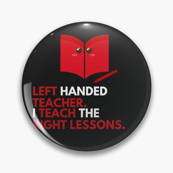 Item preview, Left Handed Teacher Happy Left Handed Day designed and sold by twicetrader.