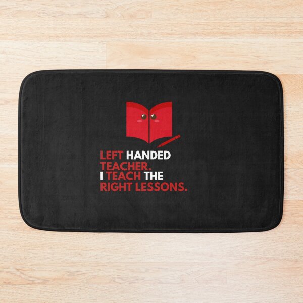 Item preview, Left Handed Teacher Happy Left Handed Day designed and sold by twicetrader.