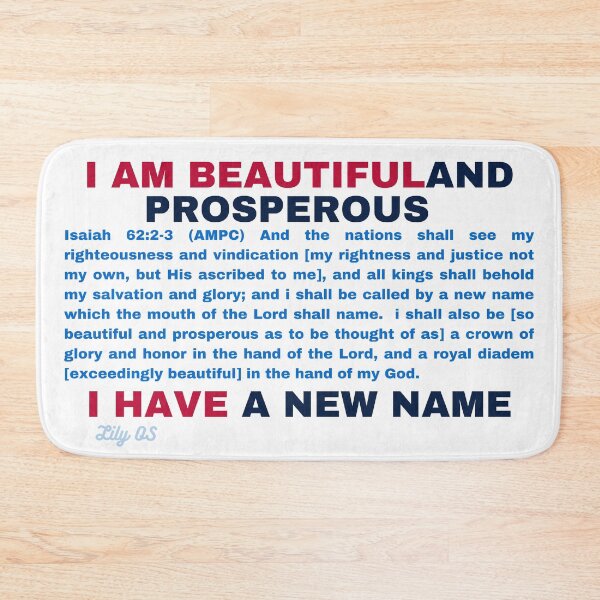 Item preview, I am beautiful and prosperous - Isaiah 62.2 designed and sold by LilyOS92200.