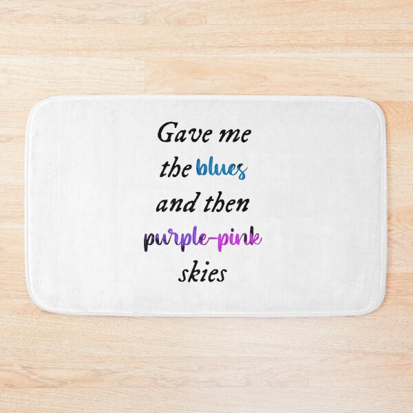 Item preview, Gave me the blues and then purple-pink skies - Taylor Swift designed and sold by Mxrloes.