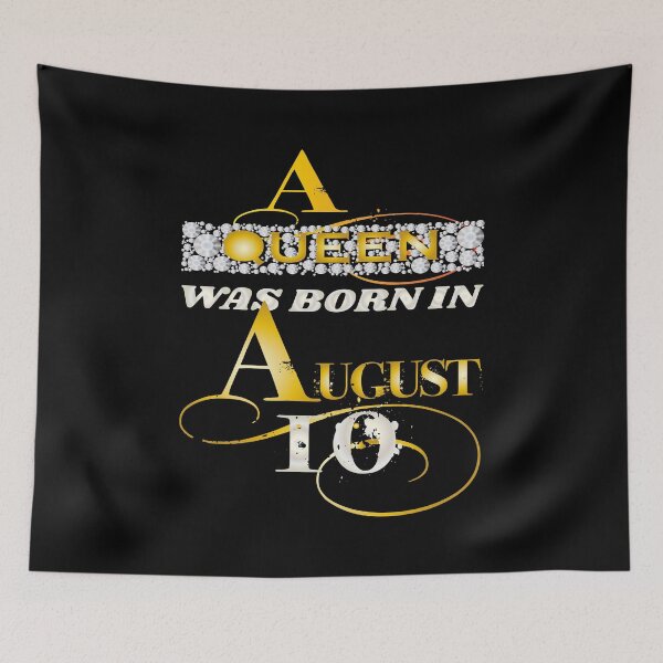 Item preview, A queen was born in august 10 Birthday design designed and sold by greatatlas.