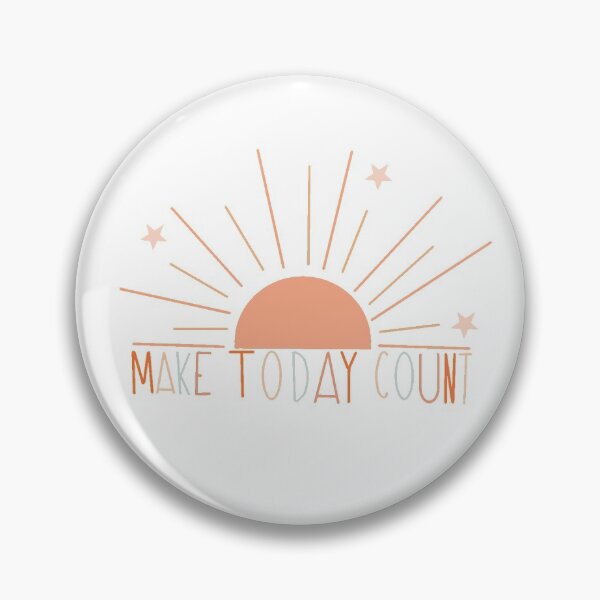 Item preview, Make Today Count  designed and sold by sullyscribbles.