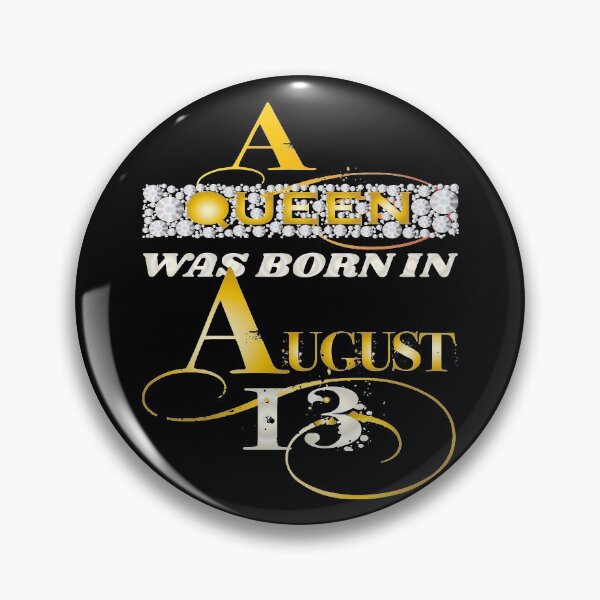 Item preview, A queen was born in august 13 Birthday design designed and sold by greatatlas.