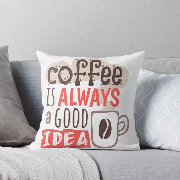 Item preview,  "Coffee Is Always A Good Idea"  designed and sold by Rozgani.