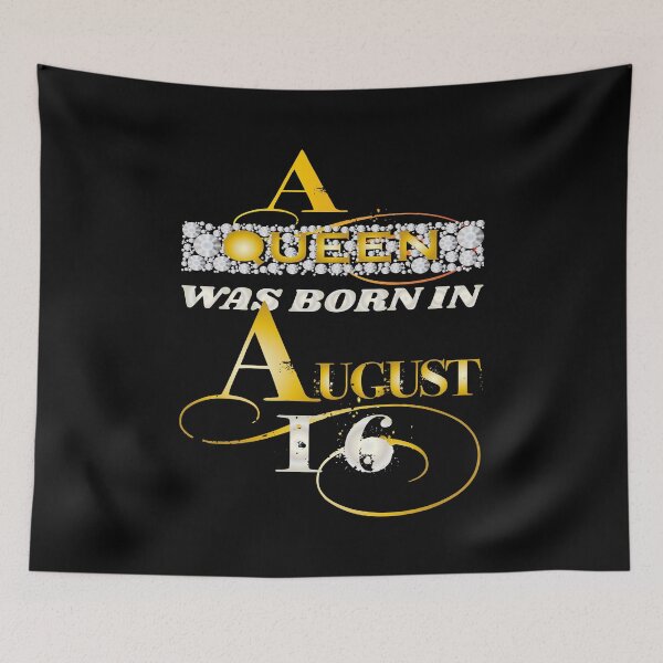 Item preview, A queen was born in august 16 Birthday design designed and sold by greatatlas.