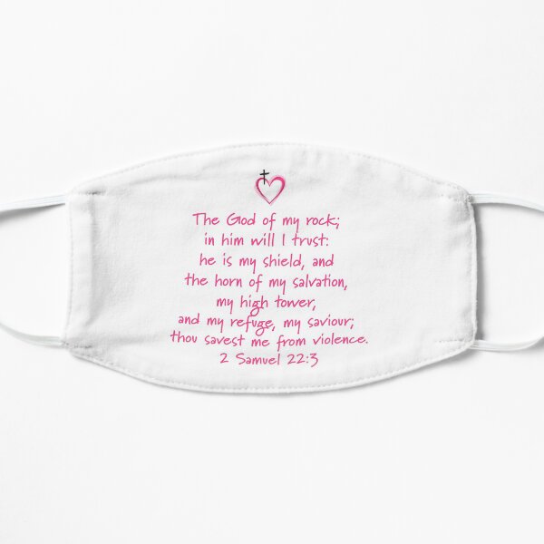 2 Samuel 22:3 God is your Salvation and will protect you from harm Mask
