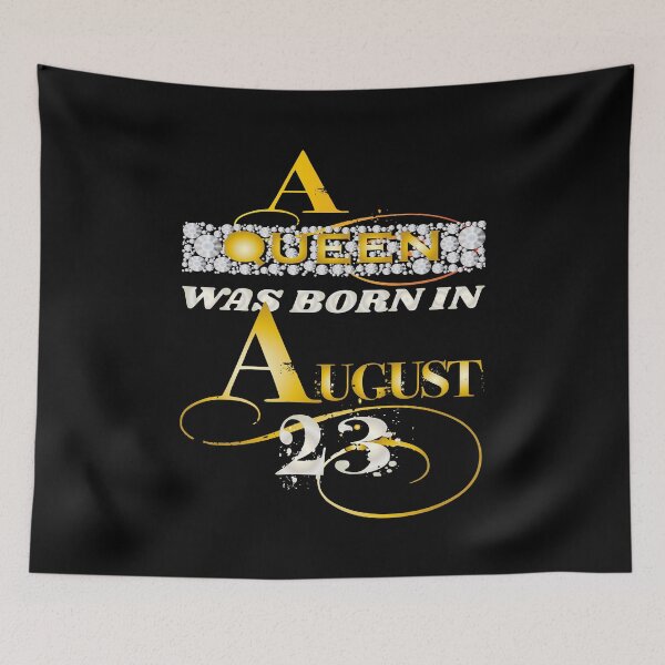 Item preview, A queen was born in august 23 Birthday design designed and sold by greatatlas.