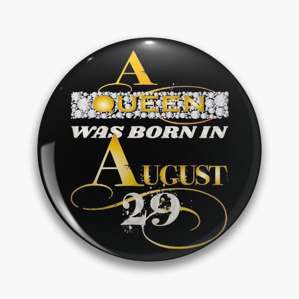 Item preview, A queen was born in august 29 Birthday design designed and sold by greatatlas.
