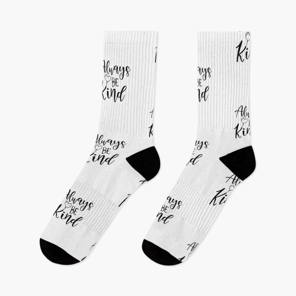 Item preview, Always Be Kind designed and sold by NisRayDesign.