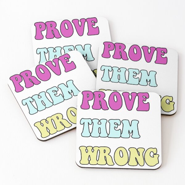 Item preview, prove them wrong -  designed and sold by laurens-shop.