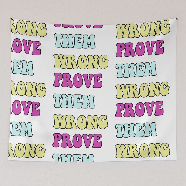 Item preview, prove them wrong -  designed and sold by laurens-shop.