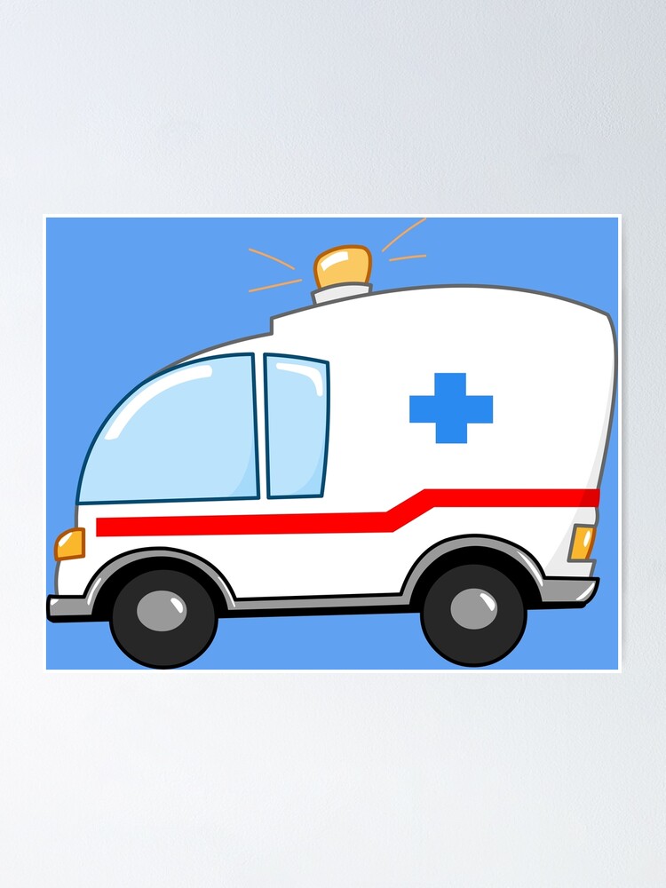 Póster «Dibujos animados de ambulancia» de yayayoy | Redbubble