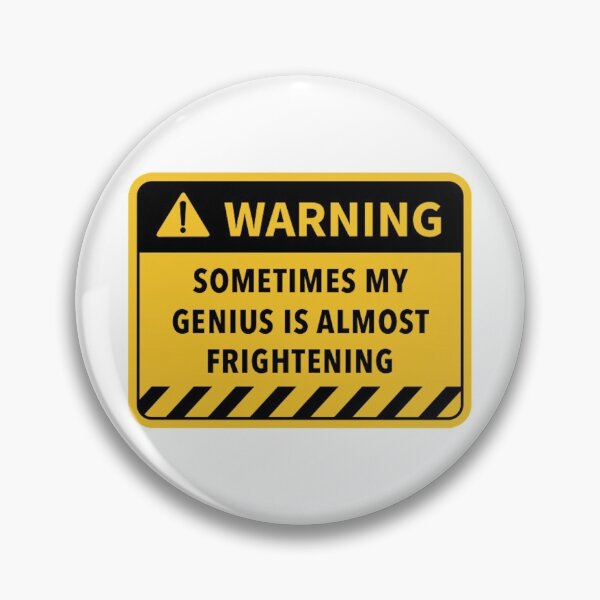 Item preview, Sometimes my genius is almost frightening designed and sold by FunnyTVUK.