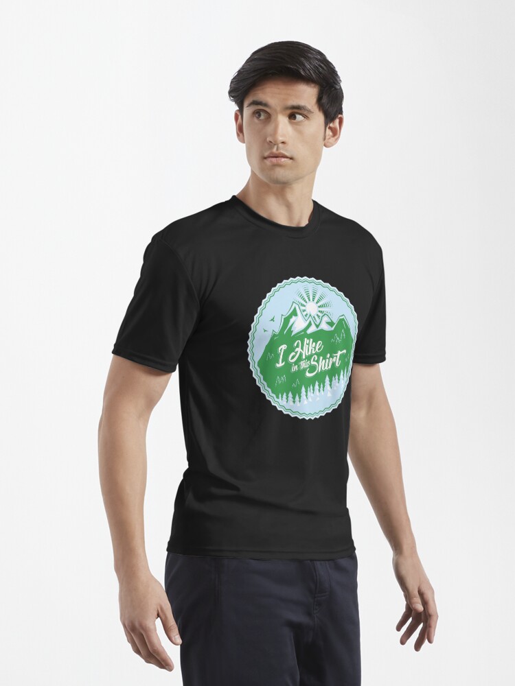 Thumbnail 3 of 7, Active T-Shirt, I Hike In This Shirt designed and sold by Bruvi.