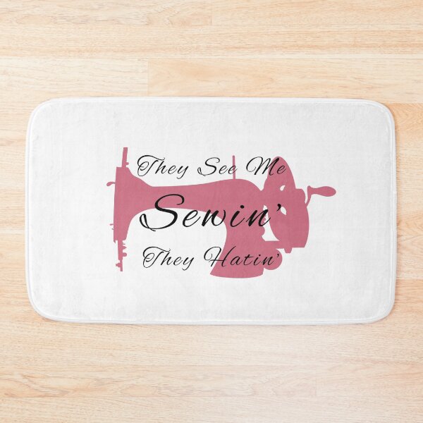Item preview, They See Me Sewing, They Hating Funny Sewing designed and sold by artworkbyrihen.