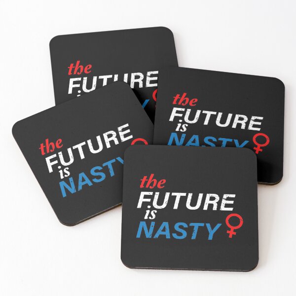 Item preview, The Future is Nasty. Nasty Woman designed and sold by TheFirstOne.