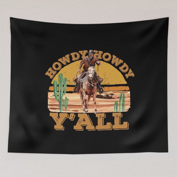 Item preview, howdy howdy yall designed and sold by John Hana.
