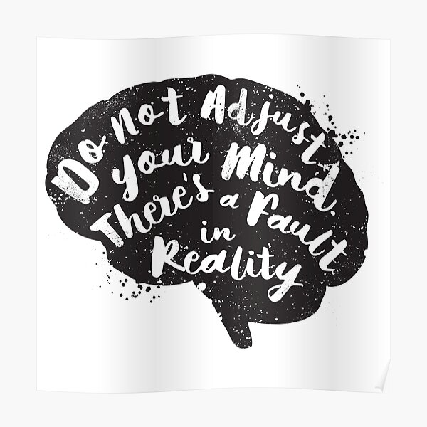 Do Not Adjust Your Mind... Poster