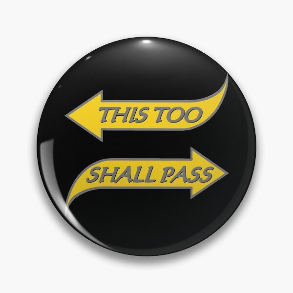Item preview, This Too Shall Pass designed and sold by lovemyrecovery.