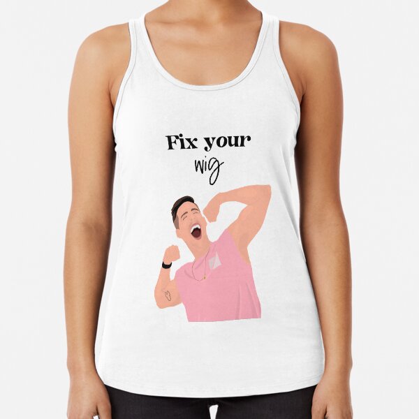 Fix your wig - Cody Rigsby Quote (Peloton) Racerback Tank Top