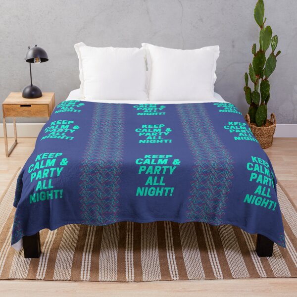 Item preview, Keep calm & party all night designed and sold by Mohan Roy.