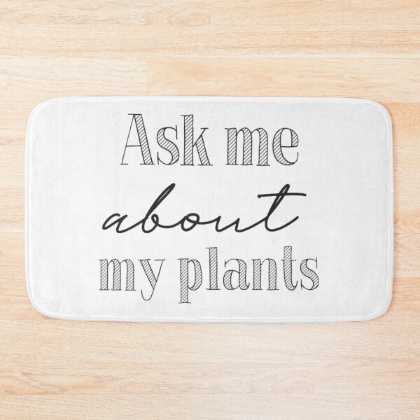 Item preview, Ask me about My Plants designed and sold by Meritade.