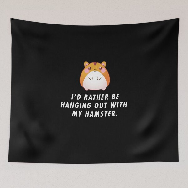 Item preview, I'd Rather Be Hanging Out With My Hamster Mom designed and sold by artworkbyrihen.