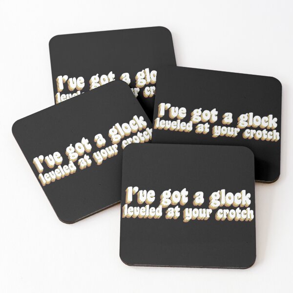 Item preview, I've got a glock quote designed and sold by TikTokTalk.