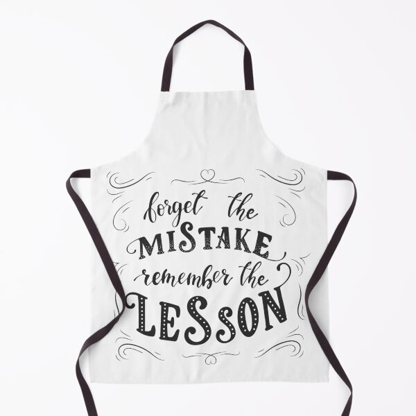 Item preview, Forget The Mistake Remember The Lesson designed and sold by FotoArtist.