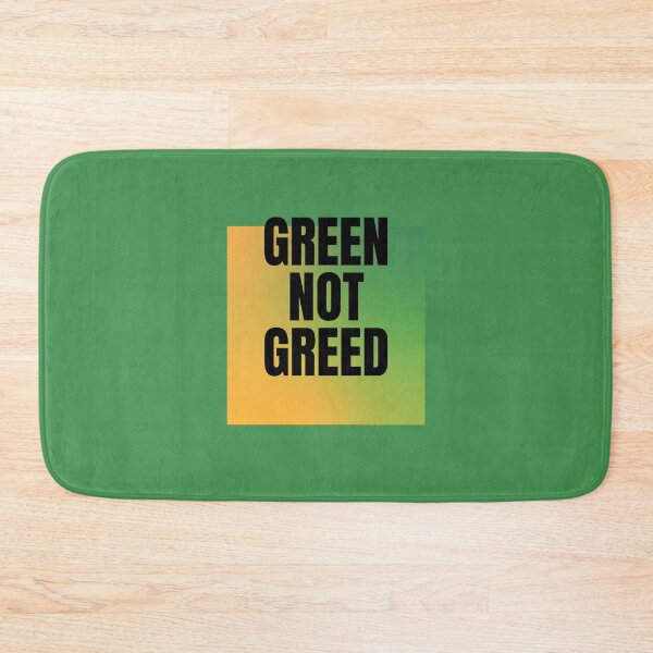 Item preview, Green NOT Greed designed and sold by sillyaprons.