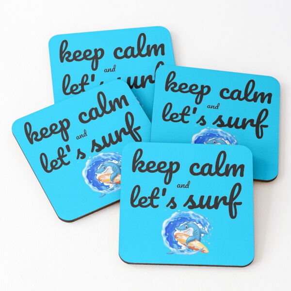 Item preview, Keep calm and let's surf,shark designed and sold by Toothless-3377.