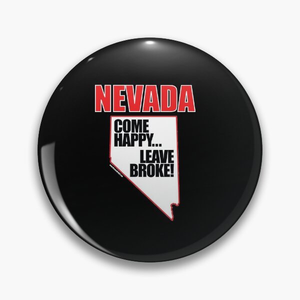 Item preview, Funny Nevada Map, Come Happy Leave Broke designed and sold by K. Scott  Teeters.