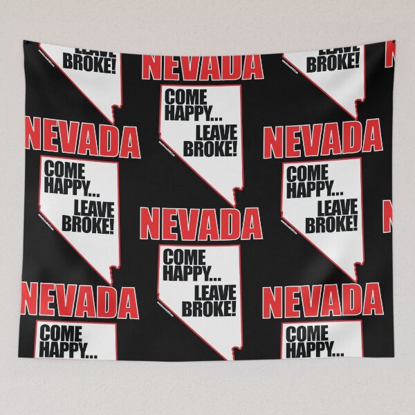 Item preview, Funny Nevada Map, Come Happy Leave Broke designed and sold by K. Scott  Teeters.