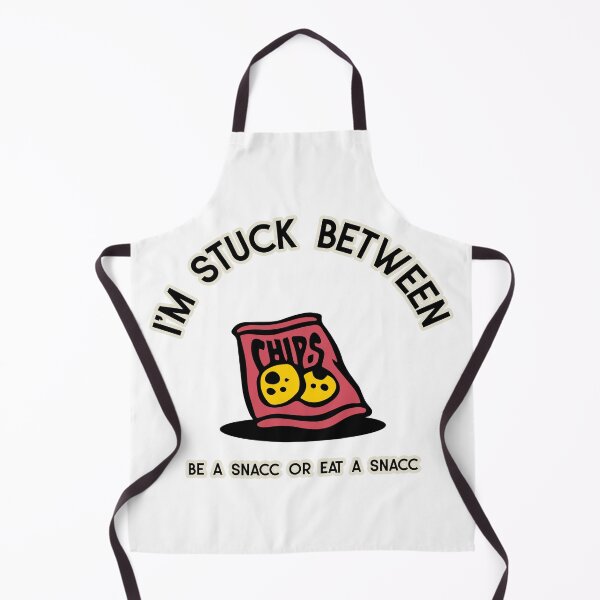 Item preview, I'm Stuck Between: Eat A Snacc Or Be A Snacc designed and sold by GirlZoom.